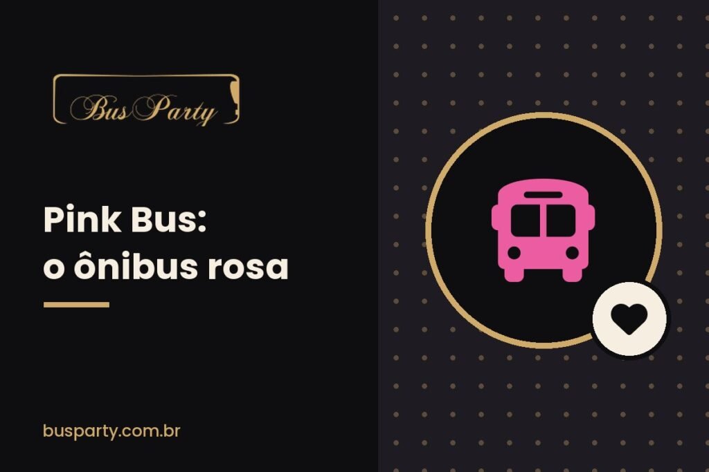 Ilustração da Bus Party sobre o Pink Bus, ônibus rosa de festa